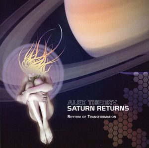 Saturn Returns , Alex Theory