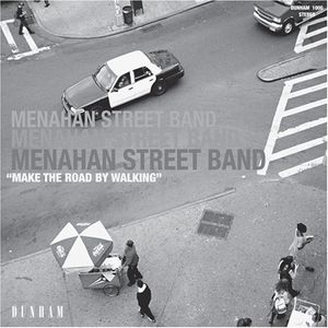Make the Road By Walking , Menahan Street Band
