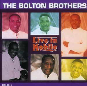 Live in Mobile , The Bolton Brothers