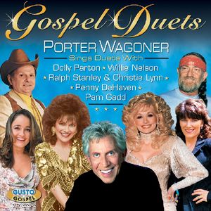 Gospel Duets , Porter Wagoner
