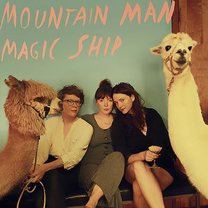 Magic Ship , Mountain Man