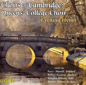 Evening Hymn , Choir of Queens' College, Cambridge