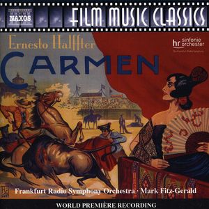Carmen: Music for the 1926 Silent Film , Mark Fitz-Gerald