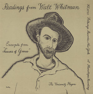 Selections from Walt Whitman's Leaves of Grass , University Players
