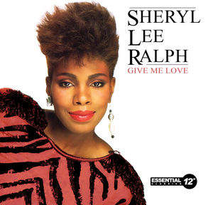 Give Me Love , Sheryl Lee Ralph