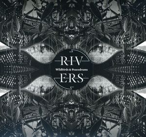 Rivers , Wildbirds & Peacedrums