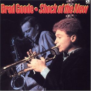 Shock of the New , Brad Goode