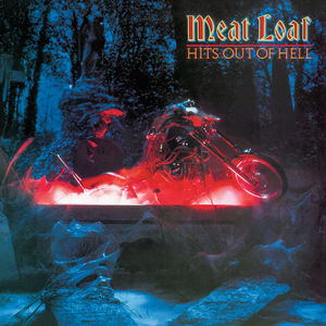 Hits Out Of Hell , Meat Loaf