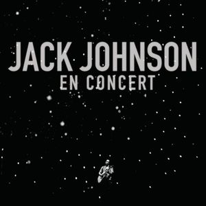En Concert , Jack Johnson