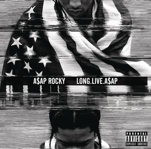 LONG.LIVE.A$AP [Explicit Content]