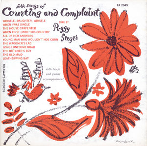 Songs of Courting and Complaint , Peggy Seeger