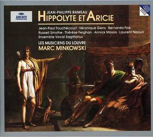 Hippolyte Et Aricie , Marc Minkowski