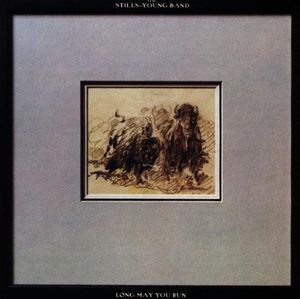 Long May You Run , Stephen Stills