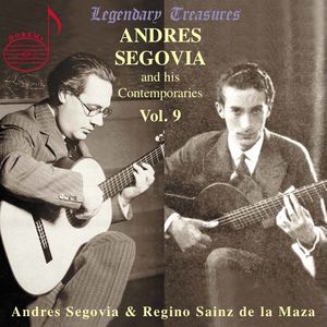 His Contemporaries 9 , Andrés Segovia