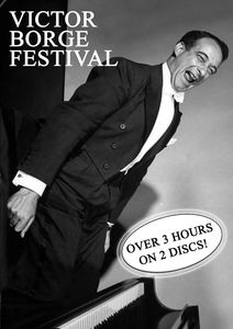 Victor Borge Festival , Victor Borge