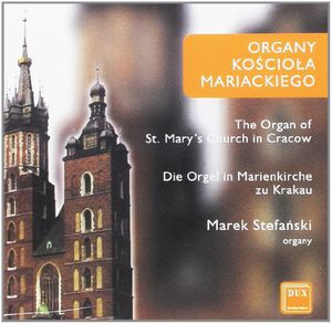 Organ of the St Mary Church in Krakow