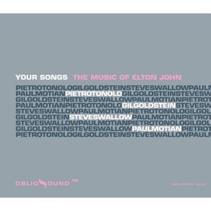 Your Songs: The Music Of Elton John , Pietro Tonolo