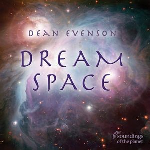 Dream Space , Dean Evenson