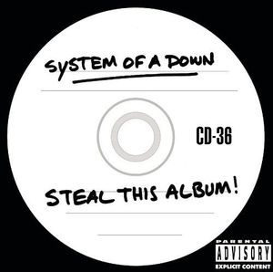 Steal This Album , System of a Down