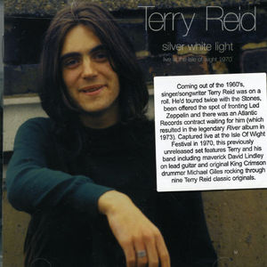Silver White Light: Live at the Isle of Wight 1970 , Terry Reid