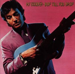 Bop Til You Drop , Ry Cooder