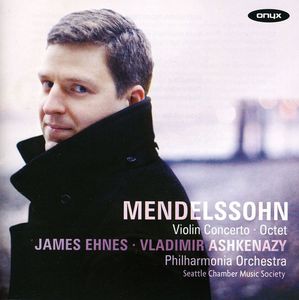 Violin Concerto / Octet , James Ehnes