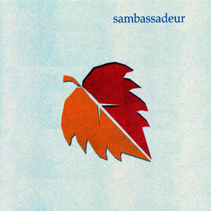 Sambassadeur , Sambassadeur