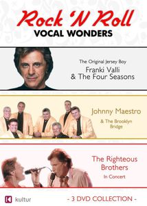 Rock N Roll Vocal Wonders: Frankie Valli Johnny