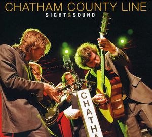 Sight and Sound , Chatham County Line