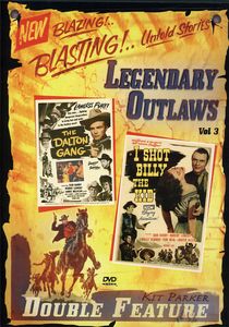 Legendary Outlaws Double Feature: Volume 3: The Dalton Gang / I Shot Billy the Kid , Don Barry