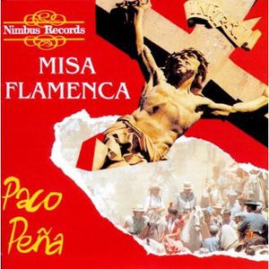 Misa Flamenca , Paco Pe a