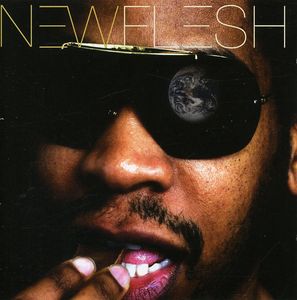 Universally Dirty , The New Flesh