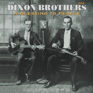 Blessing to People , The Dixon Brothers