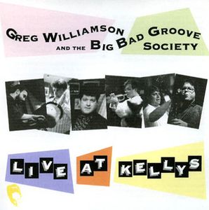 Live at Kellys , Greg Williamson
