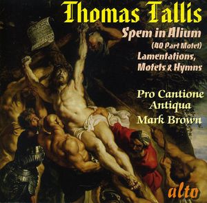 Spem in Alium / Lamentations of Jeremiah / Motets , Pro Cantione Antiqua