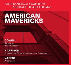 American Mavericks , Michael Tilson Thomas