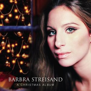 A Christmas Album , Barbra Streisand