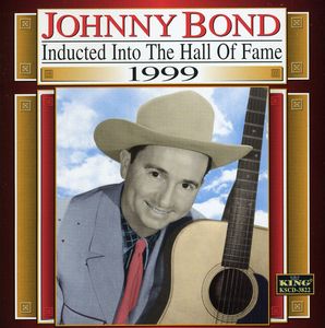 1999-Country Music Hall of Fame , Johnny Bond