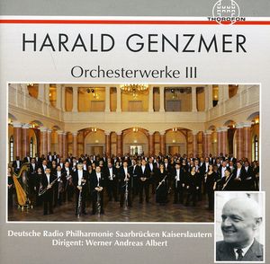 Orchestral Works 3 , Werner Andreas Albert