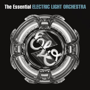The Essential Electric Light Orchestra , Electric Light Orchestra