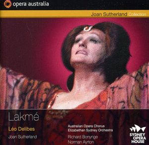 Lakme , Joan Sutherland