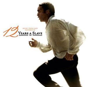 12 Years a Slave (Original Soundtrack) , Various Artists