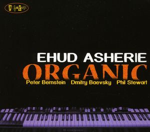 Organic , Ehud Asherie
