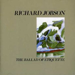 Balled of Etiquette , Richard Jobson
