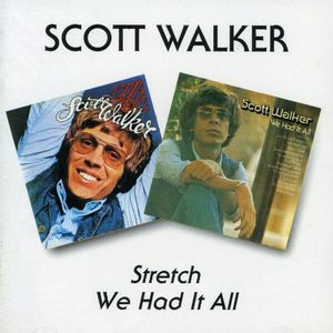 Stretch /  We Had It All [Import] , Scott Walker