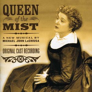 Queen of the Mist , Mary Testa