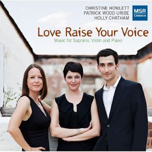 Love Raise Your Voice , Christine Howlett