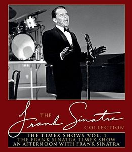 The Frank Sinatra Collection: The Timex Shows: Volume 1 -  EAGLE ROCK ENT