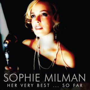 Her Very Best So Far , Sophie Milman