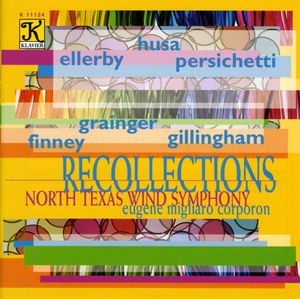 Recollections , North Texas Wind Symphony